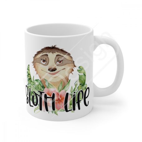 Lazy Sloth - Lusta lajhár bögre - SLOTH LIFE