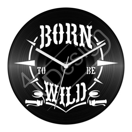 Born to be wild hanglemez óra - bakelit óra