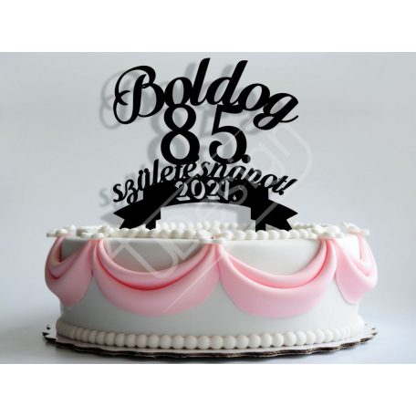 TD211207 - Boldog születésnapot tortadísz EGYEDI ÉVSZÁMMAL  A-D8